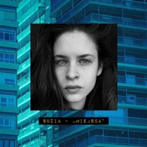 Suzia - "MIEJSCA" single cover